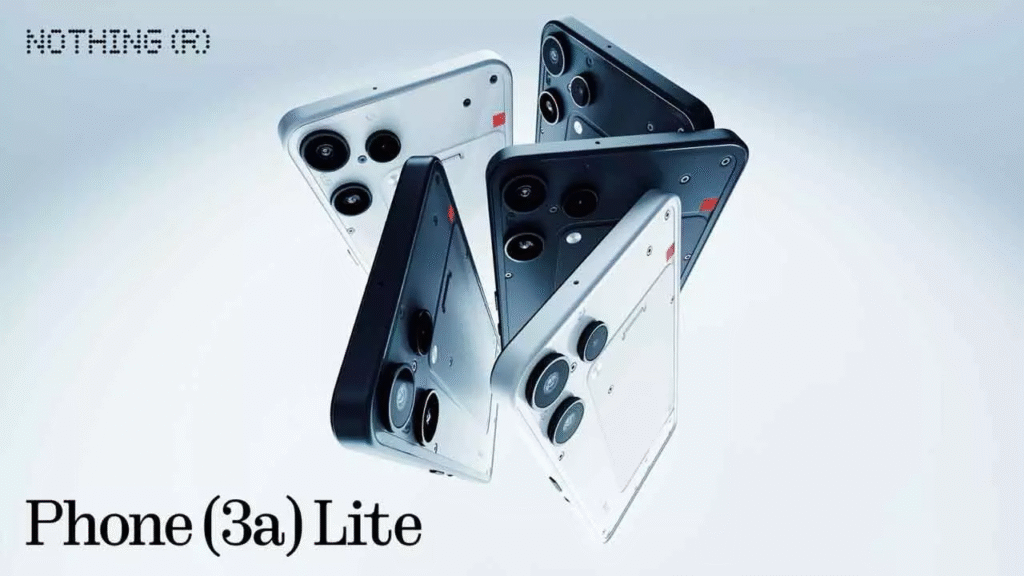 Nothing Phone (3a) Lite – भारत में आने वाला है सबसे किफायती Nothing फोन, प्रीमियम डिजाइन और दमदार फीचर्स के साथ तैयार Nothing Phone (3a) Lite