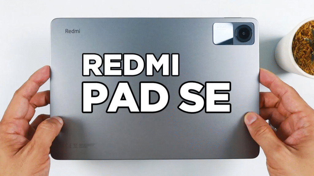 Redmi Pad SE: ₹9,999 में बेस्ट बजट टैबलेट, स्टूडेंट्स और डेली यूज़ के लिए कितना सही?