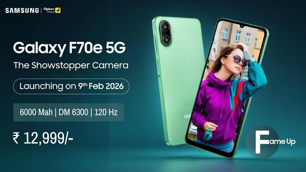 9 फरवरी को धूम मचाने आ रहा Samsung Galaxy F70e 5G: 6000mAh बैटरी, 120Hz डिस्प्ले और 50MP कैमरा के साथ बजट में बड़ा धमाका